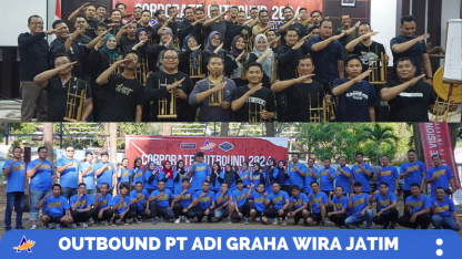 OUTBOUND TRAINING PT ADI GRAHA WIRA JATIM